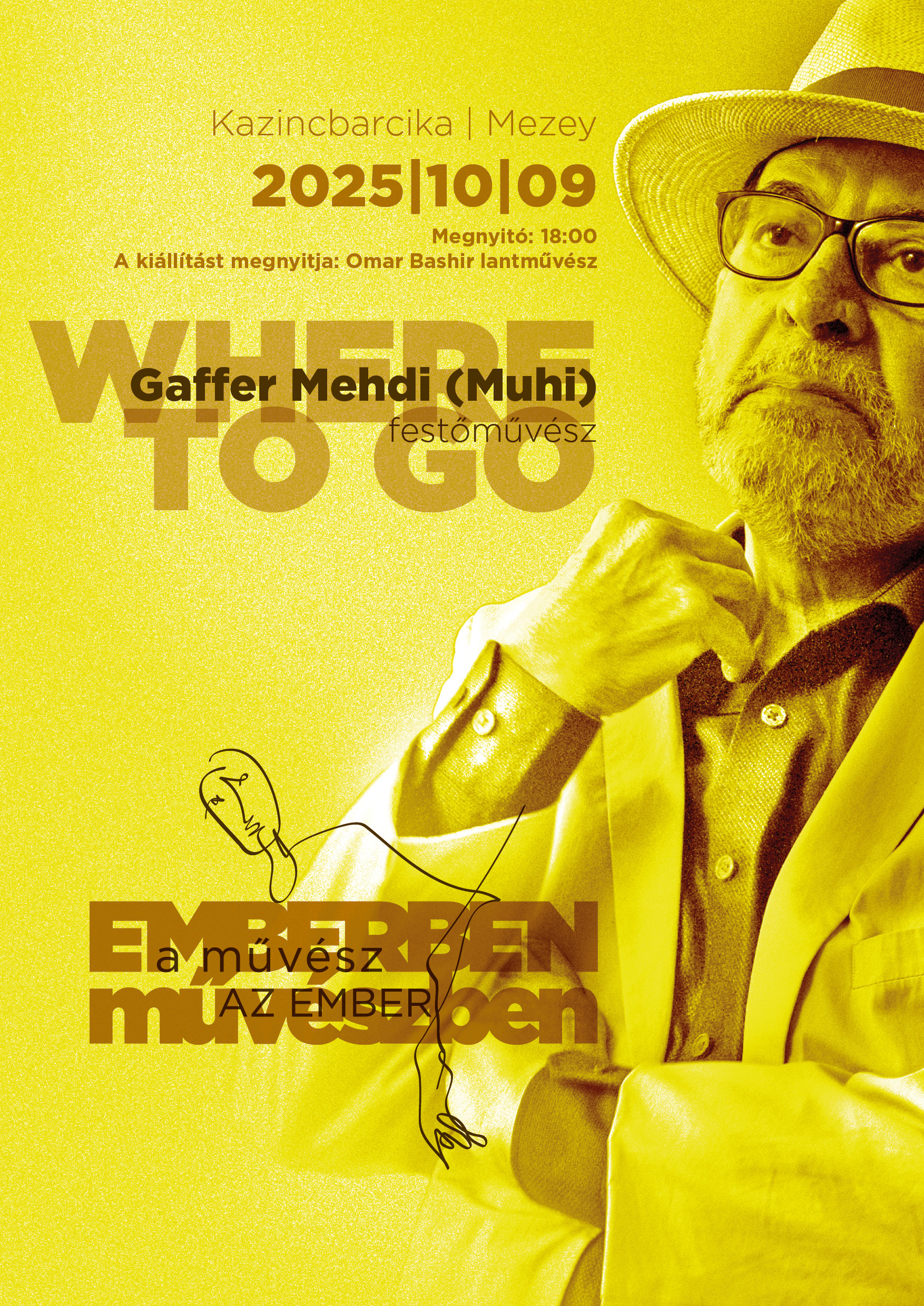 Gaffer Mehdi (MUHI) festőművész kiállítása Where to go címmel