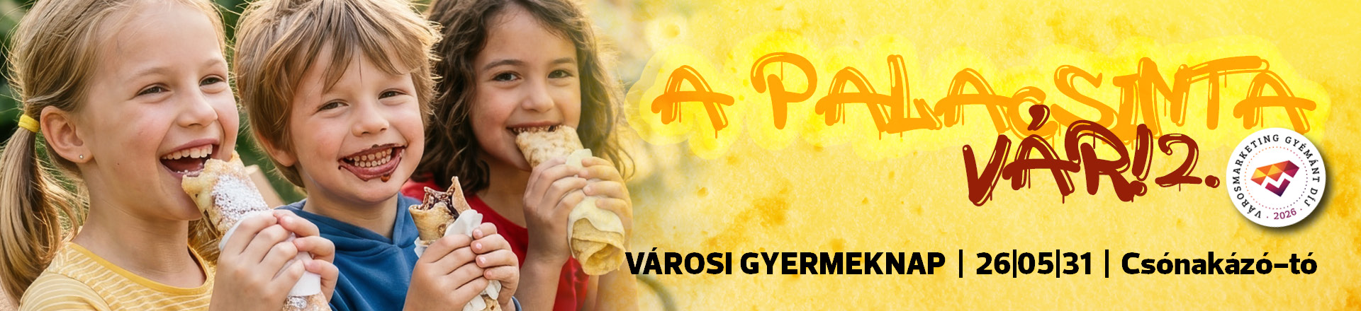 A palacsinta vár! 2. — gyermeknap Kazincbarcikán