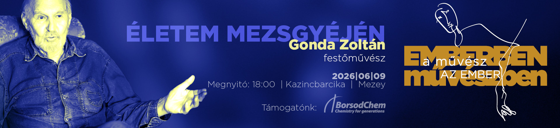 Életem mezsgyéjén - Gonda Zoltán festőművész kiállítása